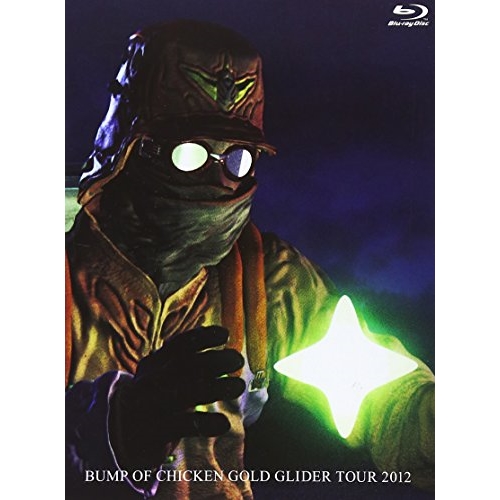 BD/BUMP OF CHICKEN/BUMP OF CHICKEN GOLD GLIDER TOUR 2012(Blu-ray) (通常版)の通販は 5,931円