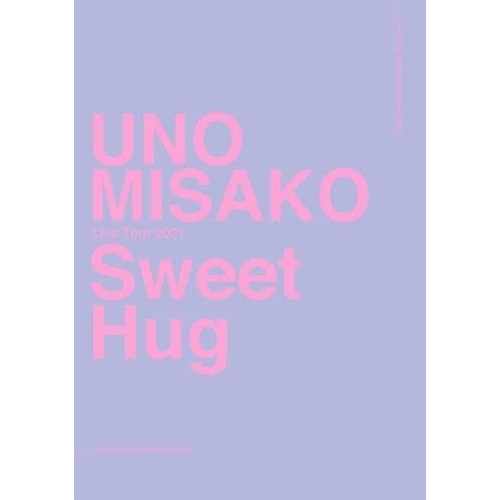 BD/宇野実彩子(AAA)/UNO MISAKO Live Tour 2021 ”Sweet Hug”(Blu-ray) (本編ディスク+特典ディスク(スマプラ対応)) (初回生産限定版)
