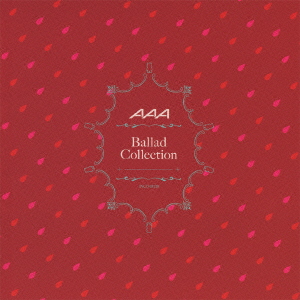 【新古品（未開封）】【CD】Ballad Collection/AAA [AVCD-38729] トリプル･エー