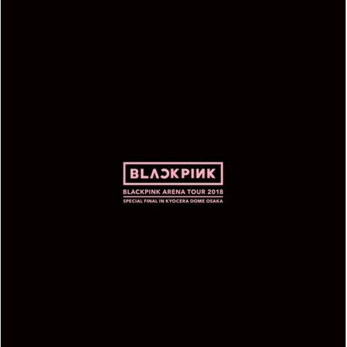 DVD/BLACKPINK/BLACKPINK ARENA TOUR 2018 ”SPECIAL FINAL IN KYOCERA DOME OSAKA” (DVD+CD(スマプラ対応)) (初回生産限定版) / AVBY-58890 6,945円