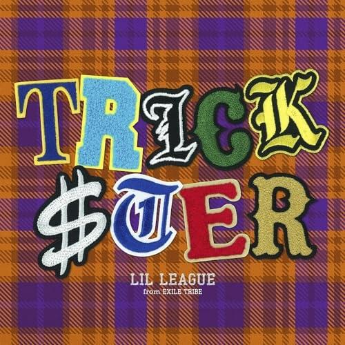 CD/LIL LEAGUE from EXILE TRIBE/TRICKSTER (CD+Blu-ray) (LIVE盤) / RZCD-77899