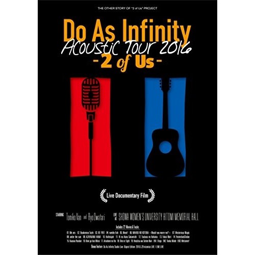 BD/Do As Infinity/Do As Infinity Acoustic Tour 2016 -2 of Us- Live Documentary Film(Blu-ray) (Blu-ray+2CD)