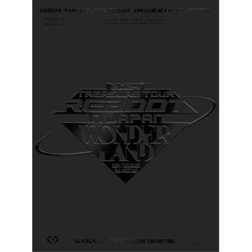 DVD/TREASURE/2024 TREASURE TOUR(REBOOT) IN JAPAN + 2024 TREASURE FAN MEETING〜WONDERLAND〜 (4DVD(スマプラ対応)) (初回生産限定盤/豪華盤)