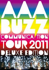 送料無料有/[DVD]/AAA/AAA BUZZ COMMUNICATION TOUR 2011 DELUXE EDITION/AVBD-91893の通販は