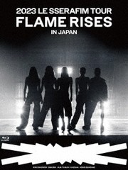 送料無料/[Blu-ray]/LE SSERAFIM/2023 LE SSERAFIM TOUR 'FLAME RISES' IN JAPAN [初回限定盤]/TYXT-19038