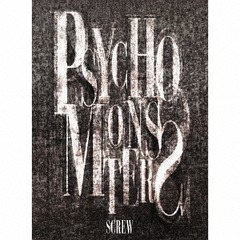 [CD]/SCREW/PSYCHO MONSTERS [DVD付初回限定盤 B]/TKCA-74123