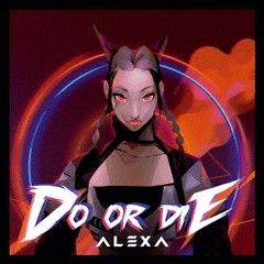 有/[CD]/AleXa/Do or Die [CD+DVD]/RZCB- 最も信頼できる