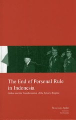 [書籍]/The End of Personal Rule in Indonesia Golkar and the Transformation of the Suharto Regime (KYOTの通販は 5,060円