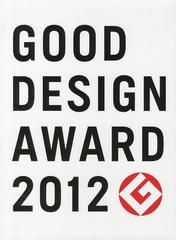 送料無料/[書籍]/GOOD DESIGN AWARD 2012/日本デザイン振興会/NEOBK-1479013の通販は 20,350円