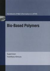 送料無料/[書籍]/Bio‐Based Polymers (Handbook of R&D Information in JAPAN)/木村良晴/NEOBK-1496323