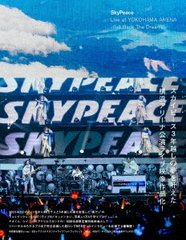 Blu-ray]/スカイピース/SkyPeace Live at YOKOHAMA ARENA-Get