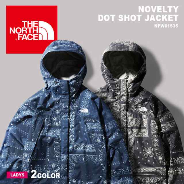 母の日 ザ ノースフェイス アウター レディース ノベルティー ドット ショット ジャケット ブラック 黒 ブルー The North Face Npw の通販はau Pay マーケット Z Craft