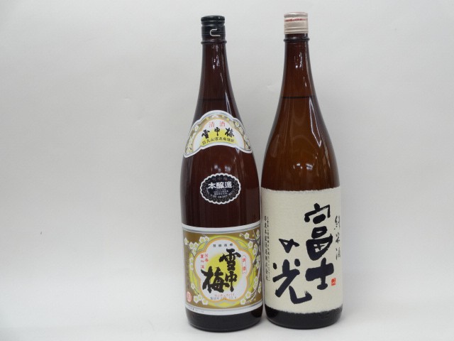 特選日本酒セット 雪中梅 富士の光 スペシャル2本セット（本醸造 純米）1800ｍｌ×2本の通販は