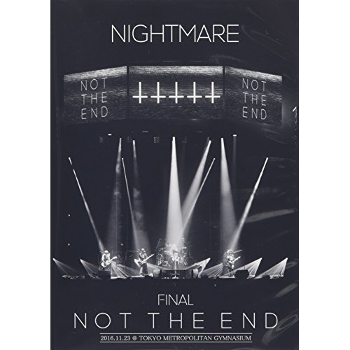 BD/NIGHTMARE/NIGHTMARE FINAL「NOT THE END」2016.11.23 ＠ TOKYO METROPOLITAN GYMNASIUM(Blu-ray) (2Blu-ray+CD) (初回生産限定版)の通販は