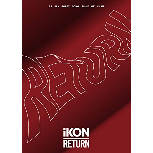 CD/iKON/RETURN (2CD+2DVD(スマプラ対応)) (初回生産限定盤) / AVCY-58716