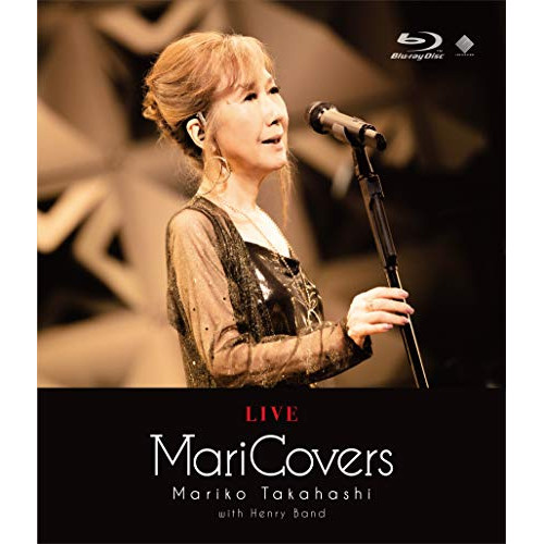 BD / 高橋真梨子 / LIVE MariCovers(Blu-ray) 6,030円