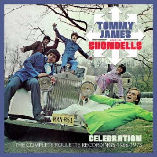 ★ CD / トミー・ジェームス&ザ・ションデルズ / セレブレーション〜コンプリート・ルーレット・レコーディングス 1966-の通販は