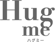 Hug me nO~[