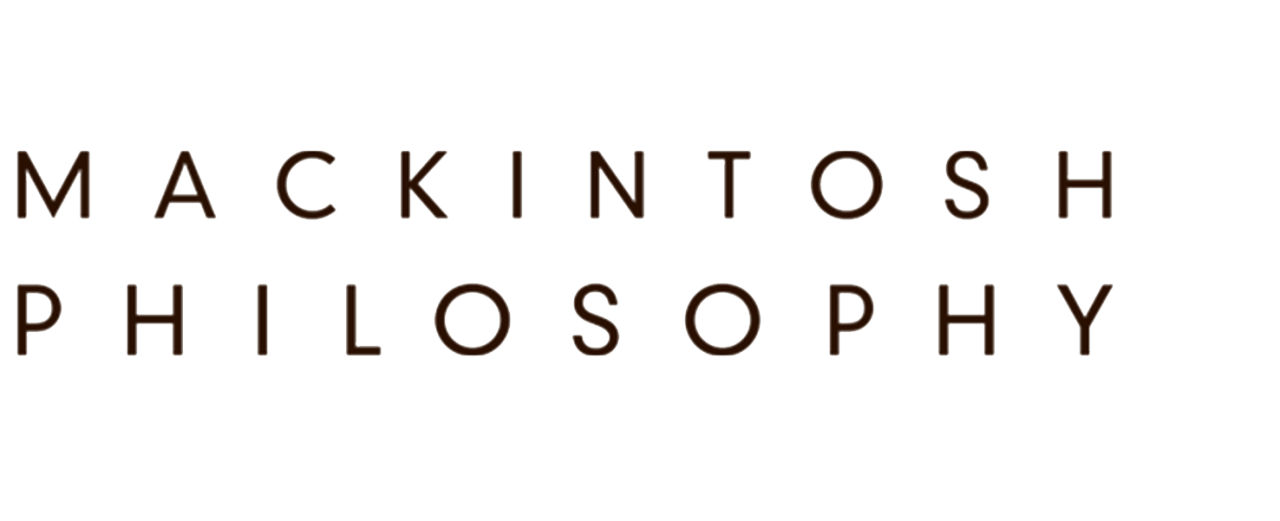 MACKINTOSH PHILOSOPHY���S
