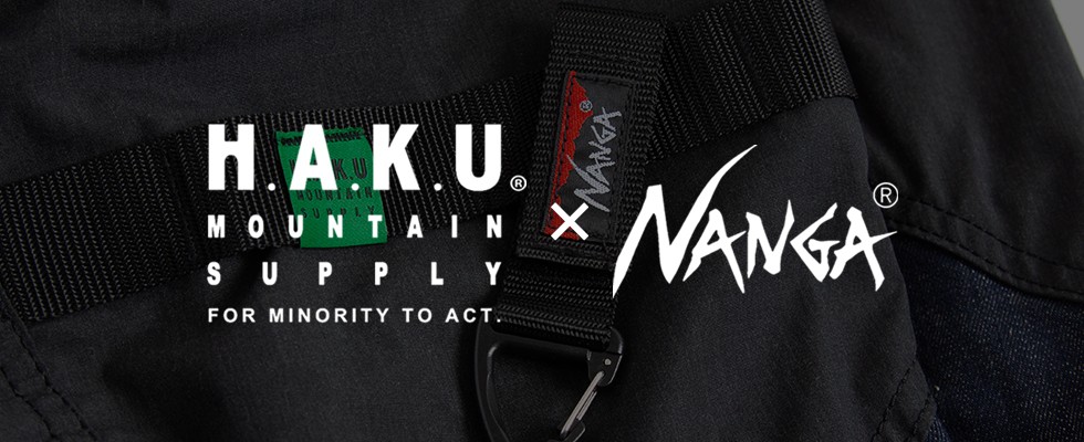 H.A.K.U MOUNTAIN SUPPLY × NANGA