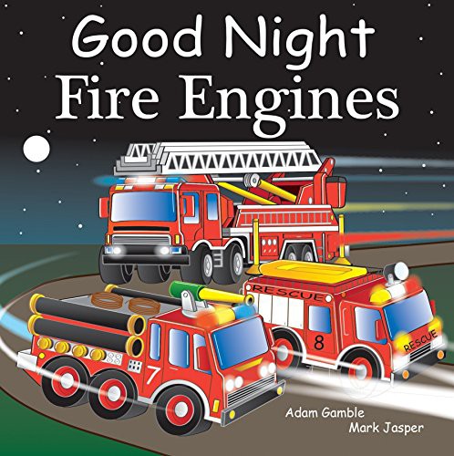 海外製絵本 知育 英語 Good Night Fire Engines (Good Night Our World)