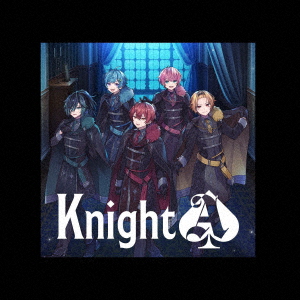 Knight A - 騎士A -/Knight A