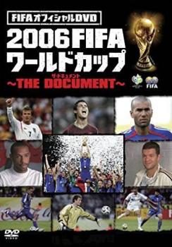 FIFAオフィシャルDVD 2006FIFAワールドカップ  THE DOCUMENT レンタル落ち  DVD