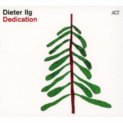 ディーター・イルグ/デディケイション
