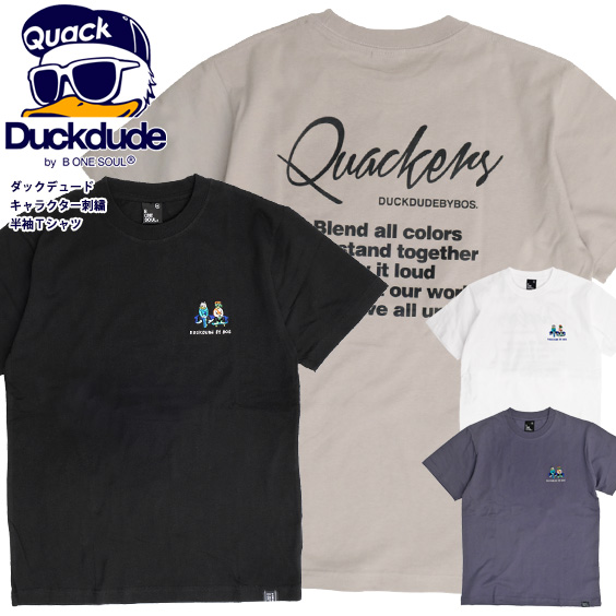 Duck Dude Tシャツ ダックデュード 今ダケ送料無料 21ss キャラクター イラスト 刺繍 クルーネ バックプリント 半袖tシャツ