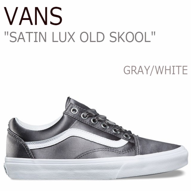 バンズ オールドスクール Vans レディース Vans Satin Lux サテン