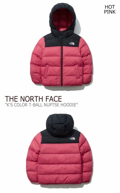 売り切れ必至 ノースフェイス ジャケット The North Face K S Color T Ball Nuptse Hoodie カラー ティーボール ヌプシ フーディー Nj3nl54s T ウェア 保障できる Bayounyc Com