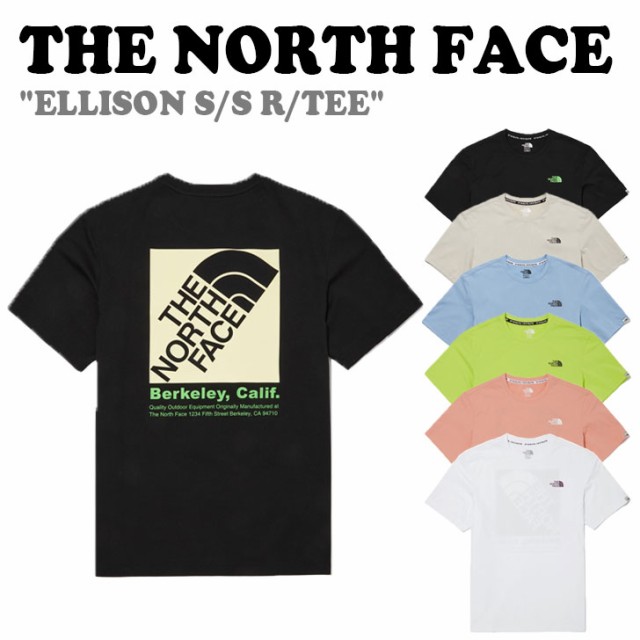 ノースフェイス 半袖Ｔシャツ THE NORTH FACE ELLISON S/S R/TEE エリソンショートスリーブラウンドTEE 全6色 NT7UN04J/K/L/M/N/O ウェア