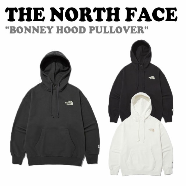 ノースフェイス スウェット THE NORTH FACE BONNEY HOOD PULLOVER ボニー フード プルオーバー 全3色