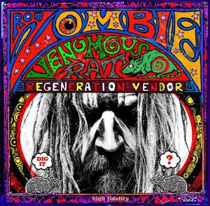 Rob Zombie Venomous Rat Regeneration Vendor 輸入盤lpレコード ロブ ゾンビー