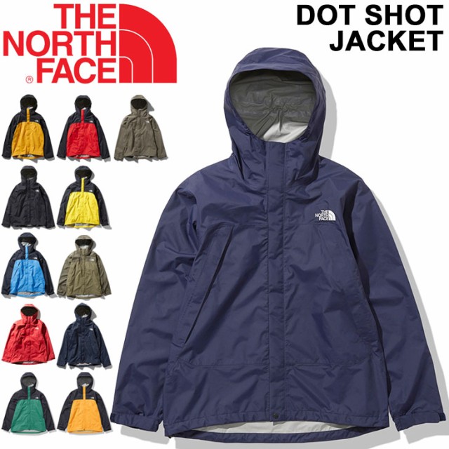 宅送 防水ジャケット ハードシェル ハードシェル メンズ アウター アウター 定番 ノースフェイス The North Face ドットショット アウトドアウェア 定番 登山 トレッキング Tokyo Alice 3f030dd5 Iglesiadesantamaria Com