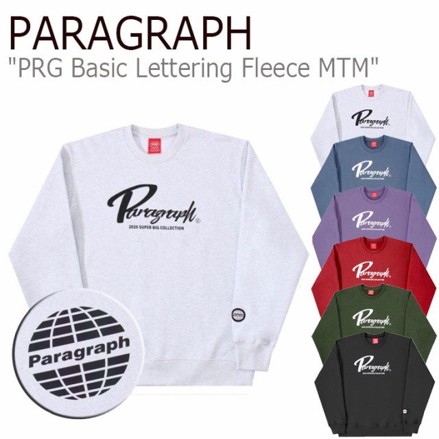 全品送料無料 パラグラフ トレーナー Paragraph Prg Basic Lettering Fleece Mtm ベーシック レタリング フリース スウェットシャツ 全6色 M05 ウェア 高質で安価 Ecgroup Intl Com