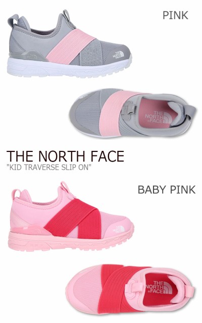 通販超特価 ノースフェイス スニーカー THE NORTH FACE キッズ KID TRAVERSE SLIP-ON トラバース スリッポン 全7色 NS96J02A/B/C/D/E/F/G シューズの通販はau PAY マーケット - DRESCCO|商品ロットナンバー:496940139 低価高評価
