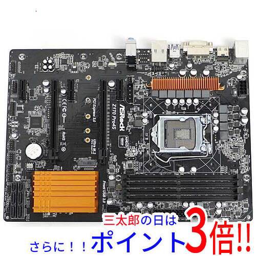 【中古即納】送料無料 ASRock製 ATXマザーボード Z170 Pro4S LGA1151