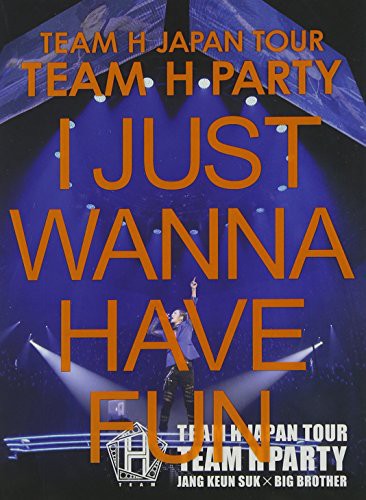 TEAM H JAPAN TOUR TEAM H PARTY I JUST WANNA HAVE FUN LIVE DVD(中古品)