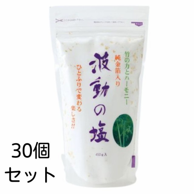 海外 正規品】 波動の塩 450g 30個 1ケース 販促セール -https://www.teziutlan.com