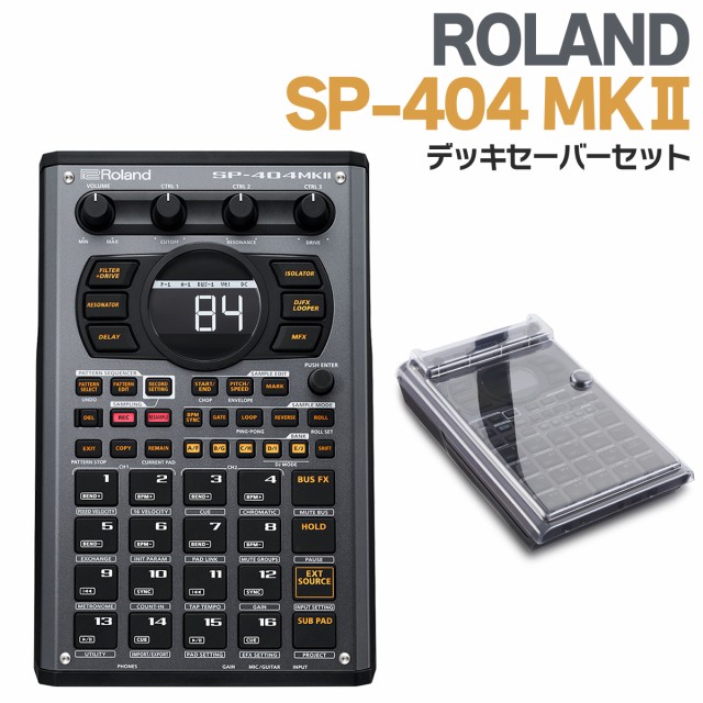 ローランド ROLAND SP-404 MK II / DECKSAVERセット-connectedremag.com