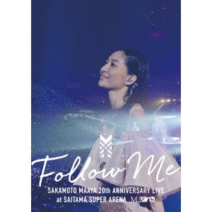 坂本真綾周年記念live Follow Me At さいたまスーパーアリーナ Dvd