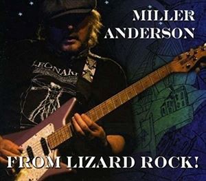 送料無料 輸入盤 MILLER ANDERSON 日本全国送料無料 FROM 【予約受付中】 LIZARD ROCK 2CD