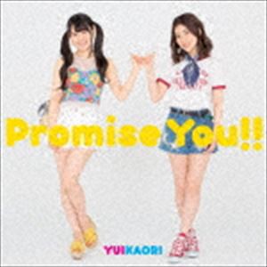 ゆいかおり Promise You Cd Dvd Cd 特別セール品 期間限定盤