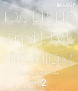 新発売の 送料無料 Idolish7 アイドリッシュセブン 2nd Live Reunion Blu Ray Day 2 Blu Ray 週間 ランキング１位獲得 Carlavista Com