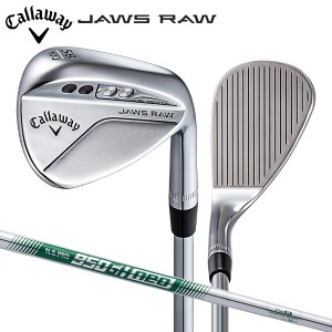 キャロウェイ JAWS RAW Jグラインド ウェッジ NSプロ 950GH neoスチールシャフト クロム Callaway ジョーズ ロウ NSPRO ネオ