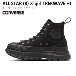 スニーカー カジュアル 厚底 CONVERSE コンバース ALL STAR (R) X-girl TREKWAVE HI トレックウエーブ ストリート エックスガール 紐 ハ