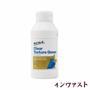 Mont Marte ジェッソ アクリルメディウム アクリル絵の具 ポーリングメディウム Clear Texture 透明 Transparent Gesso 絵の具 アクリル 