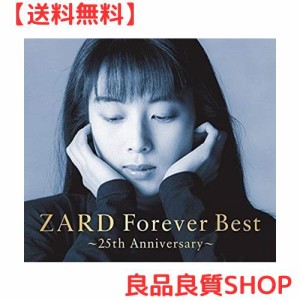 ZARD Forever Best~25th Anniversary~