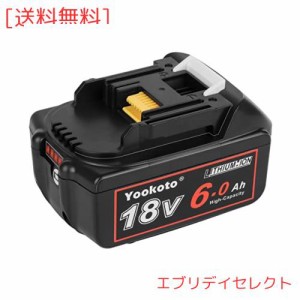 マキタ 18V BL1860B 互換 バッテリ: Yookoto 電池 純正 Makita 6.0Ah 実容量 6000mAh bl1830b マキタ掃除機バッテリー 電動工具用バッテ